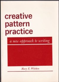 Image of Creative Pattern Practice: a New Approach to Writing