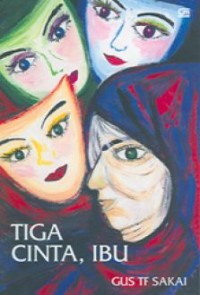 Image of Tiga Cinta Ibu
