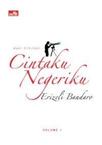 Image of Mari Berubah, Cintaku Negeriku Vol. 1