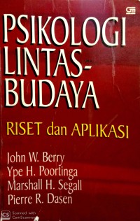 Image of Psikologi Lintas Budaya : Riset Dan Aplikasi