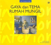 Image of Gaya dan Tema Rumah Mungil